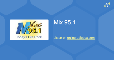 Mix 95.1 Listen Live Chico United States Online Radio Box