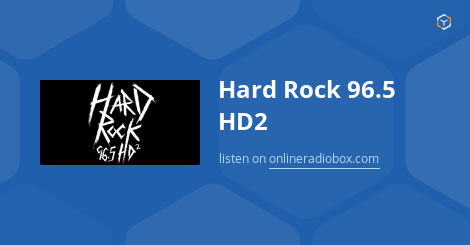 Hard Rock 96.5 HD2 Listen Live Houston United States Online Radio Box