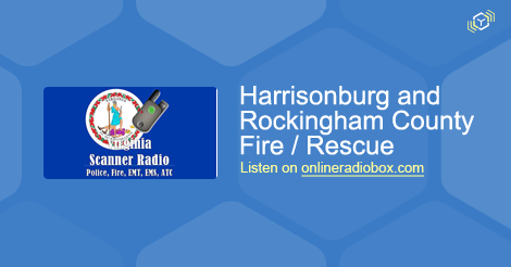 Harrisonburg and Rockingham County Fire / Rescue Listen Live ...