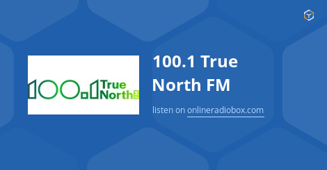 100.1 True North FM Listen Live - Yellowknife, Canada | Online Radio Box