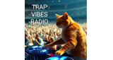 Trap Vibes Radio