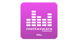 Mettaswara 90's