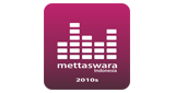Mettaswara 2010's