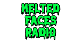 Melted faces radio