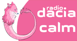 Calm - Radio Dacia