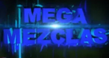 Mega Mezclas