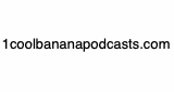 1coolbananapodcasts.com