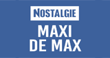 Nostalgie Maxi De Max