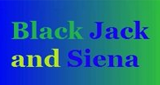 Black Jack and Siena