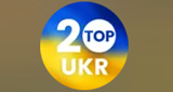Radio Open FM - Ukraina Top 20
