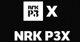 NRK  P3X