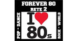 Forever 80 Rete 2