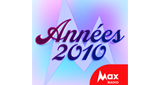 Max Radio – Le rythme des années 2010