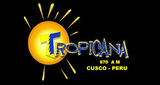 Radio Tropicana  970 Am Cusco