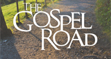 Family Life Radio Network - The Gospel Road