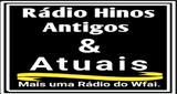 Rádio Hinos Antigos & Atuais