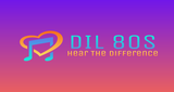 Dil 80s