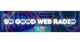 So Good Web Radio