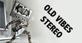 Old Vibes Stereo