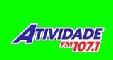 Rádio  Atividade 1160 AM - FM 107,1