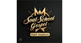 Soul School Gospel the R&P Station