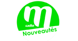 M Radio - Nouveautés