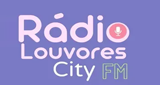 Louvores city FM