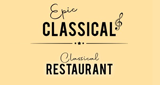 EPIC CLASSICAL - Classical Restaurant Music