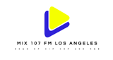 MIX 107 FM LOS ANGELES