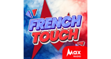 Max Radio – French Touch