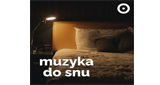 Radio Open FM - Muzyka do snu