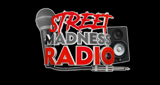 Street Madness Radio