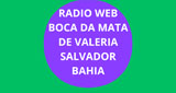 Rádio Web Boca Da Mata De Valeria Salvador Bahia