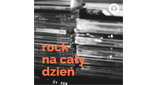 Radio Open FM - Rock Na Cały Dzień