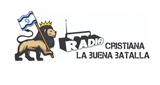 Radio Cristiana la Buena Batalla