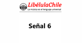 LibelulaChile señal 6