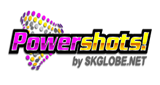 SKGLOBE.NET - CH2: Powershots!