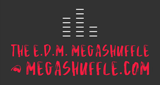 THE EDM MEGASHUFFLE @ MEGASHUFFLE.com