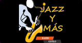 Radio Estilo Jazz y más