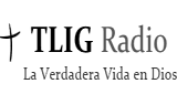 True Life in God Radio Spanish