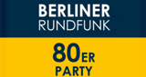 Berliner Rundfunk 80er party