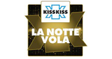 Radio Kiss Kiss La Notte Vola