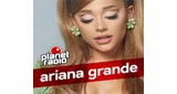 Planet Ariana Grande Radio