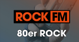 ROCK FM 80ER ROCK