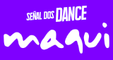 Maqui Radio Señal Dos - Dance