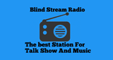 Blind Stream Radio