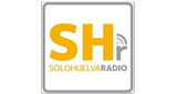 Solo Huelva Radio online en directo en Radiofy.online