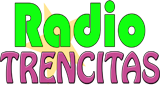 Radio Trencitas online en directo en Radiofy.online