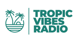 Tropic Vibes Radio